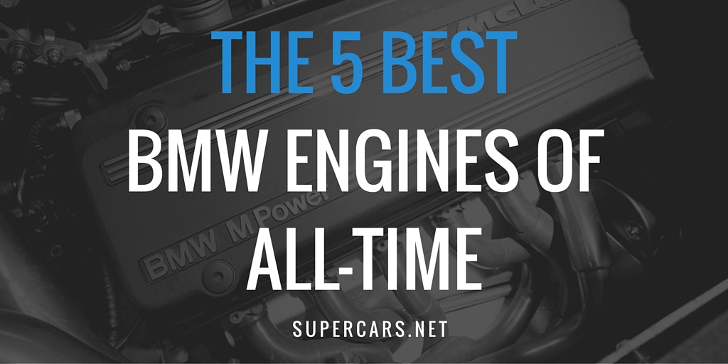 best bmw engines