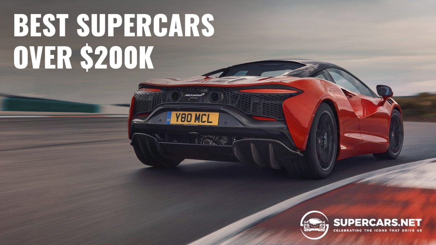 Best Supercars Over $200k